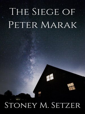 cover image of The Siege of Peter Marak
